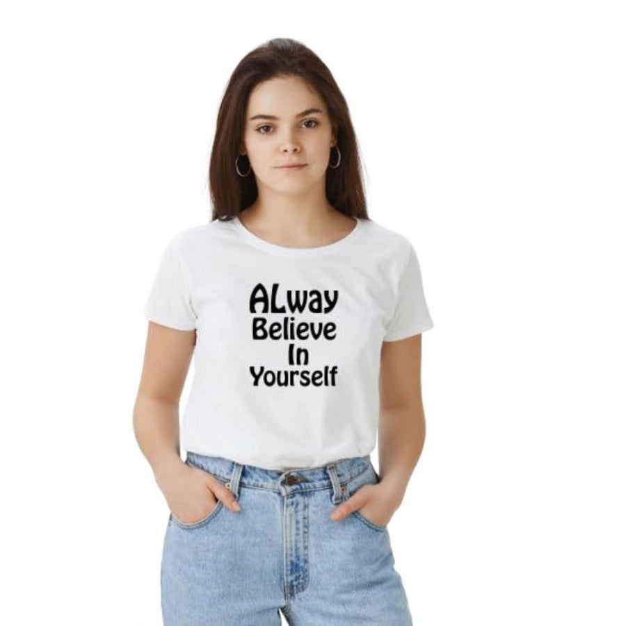 White Women's Polyester T-Shirt - Always Believe Round Neck Half Sleeve Top