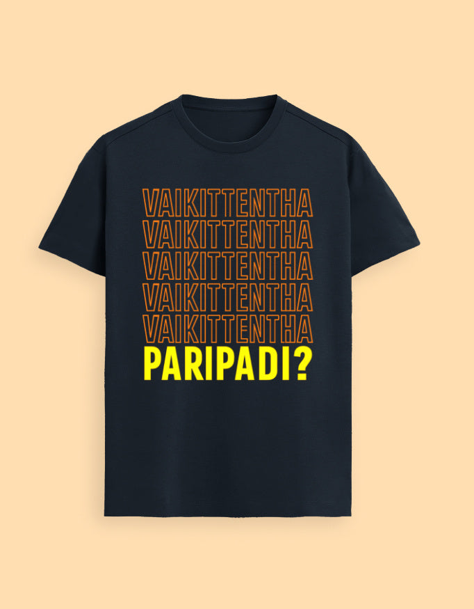 Vaikittentha Paripadi? Funny Malayalam T-Shirt for Men & Women