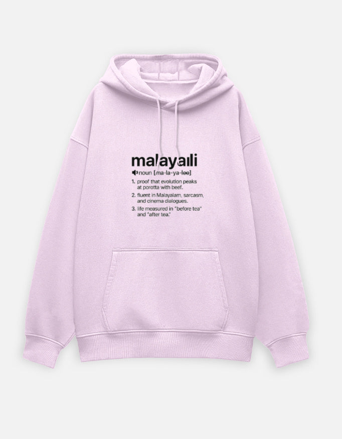 Malayali Definition Hoodie – Oversized Unisex Sweatshirt (Porotta & Beef Edition)